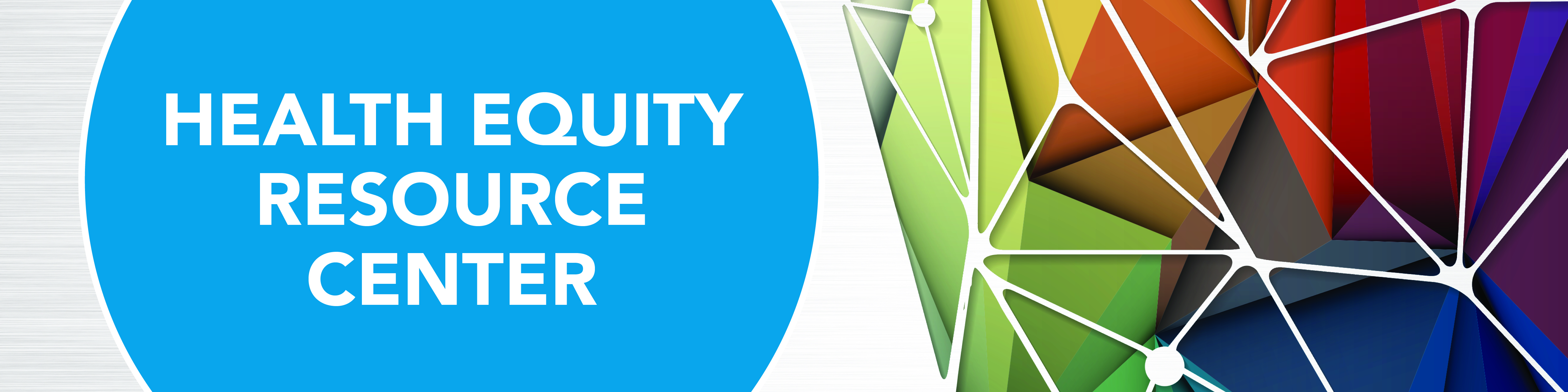 Health Equity Resource Center