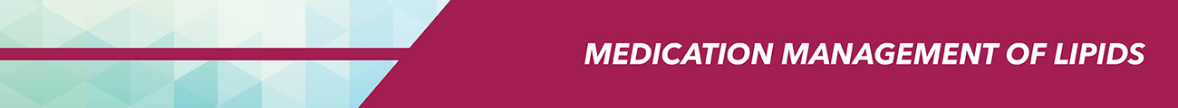 Medication Management of Lipids
