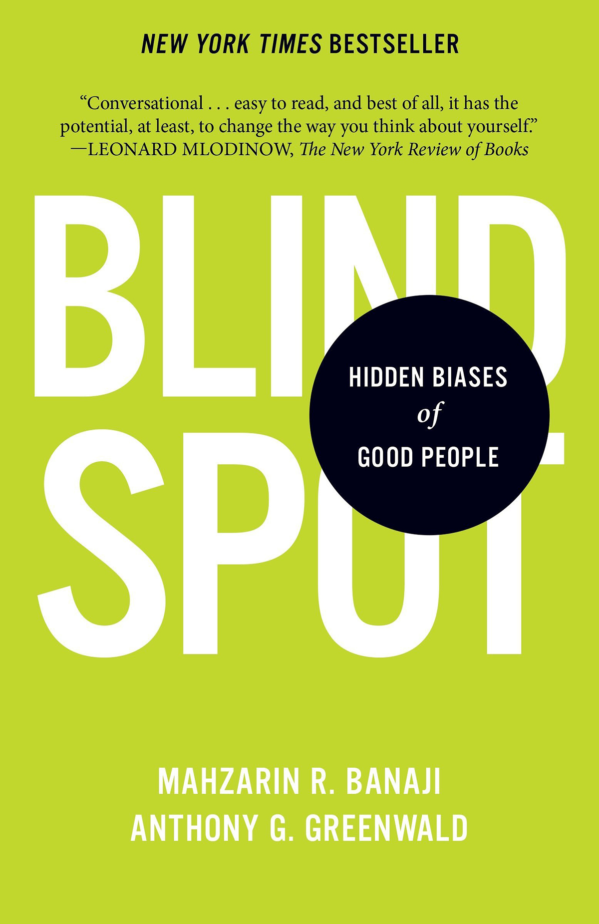 Blindspot: Hidden Biases of Good People by Mahzarin Banaji and Anthony Greenwald