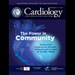 Cardiology Magazine, September 2020; The Power of Community