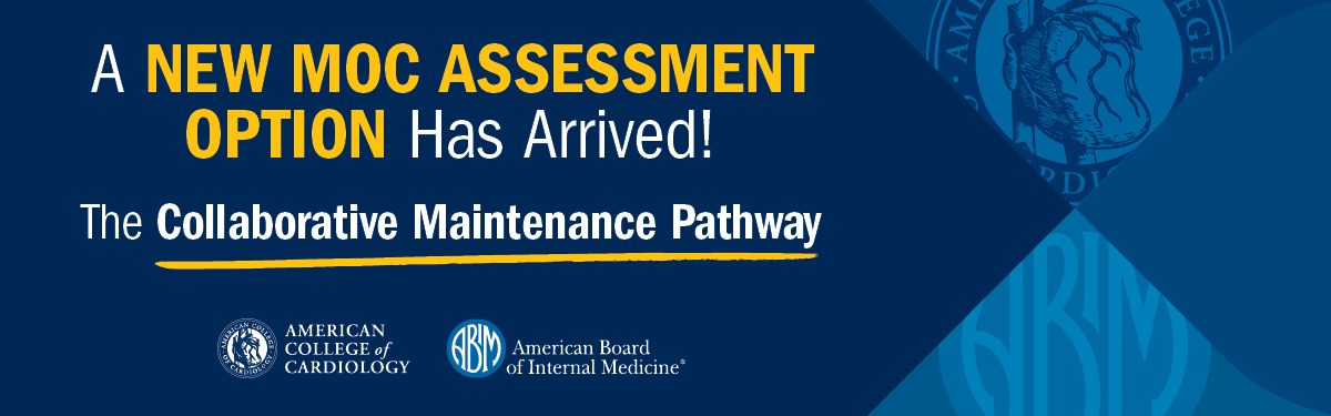 A New MOC Assessment Option Has Arrived! The Collaborative Maintenance Pathway