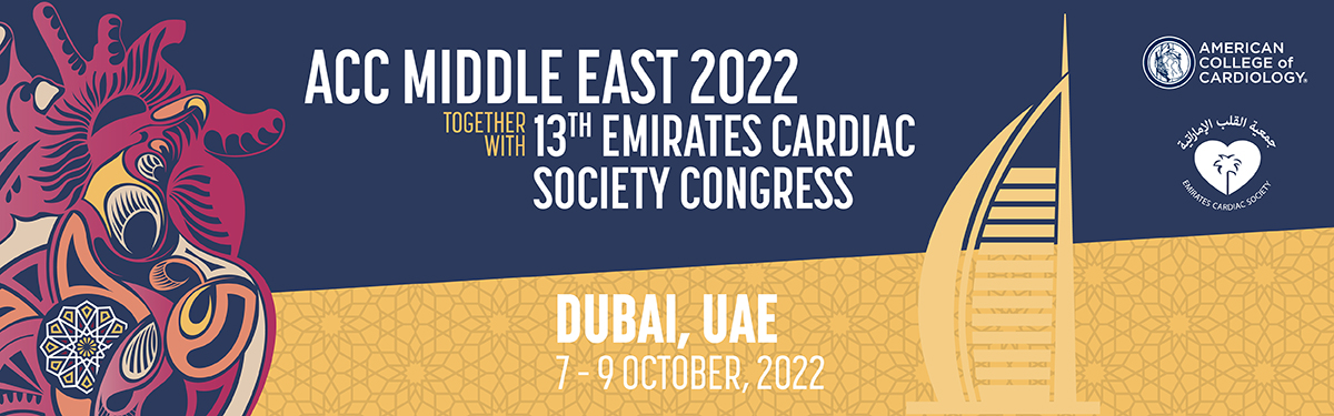ACC Middle East 2022 Together With 13th Emirates Cardiac Society Congress
