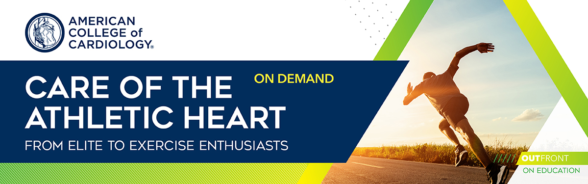 Care of the Athletic Heart — On Demand