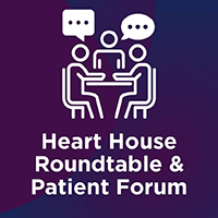 Roundtables and Patient Forum