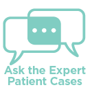 ask the expert patient cases