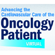 Advancing the CV Care of the Oncology Patient