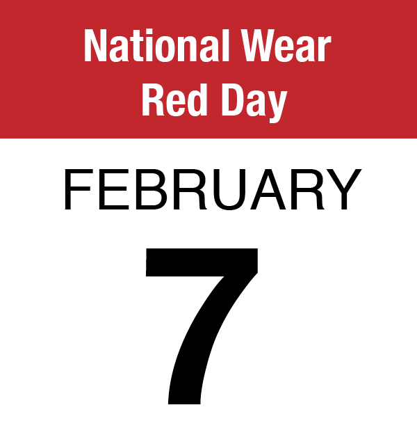 National Wear Red Day (Feb. 7)