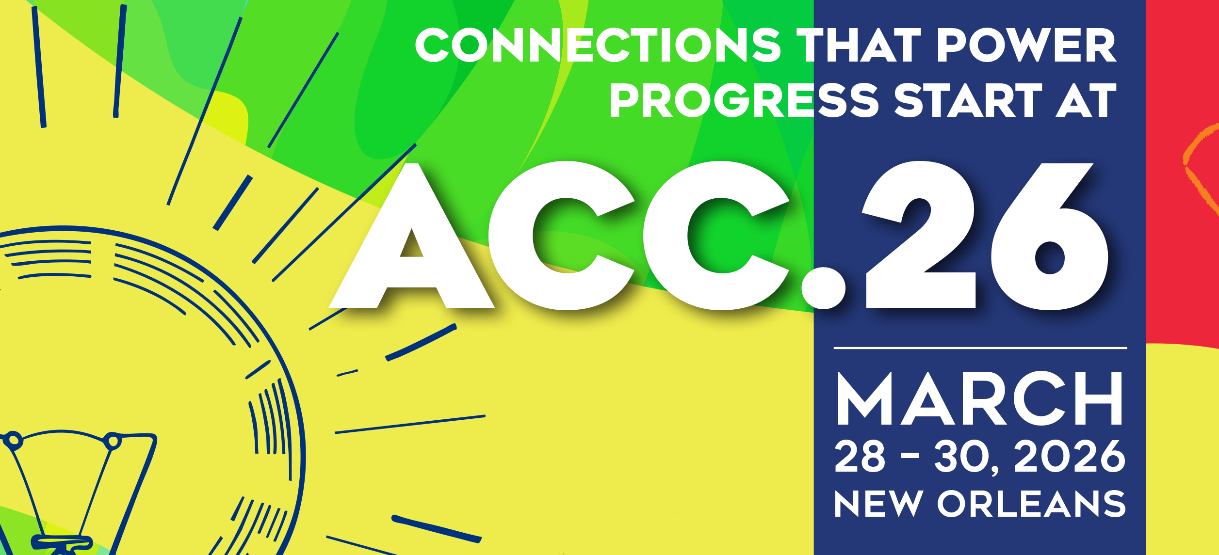 Connections That Power Progress Start at ACC.26
