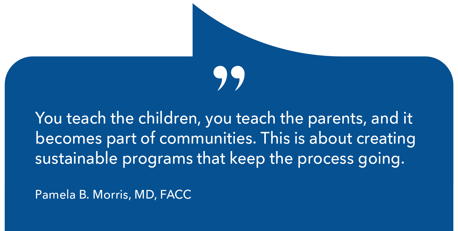 'You teach the children, you teach the parents, and it becomes part of communities. This is about creating sustainable programs that keep the process going.''