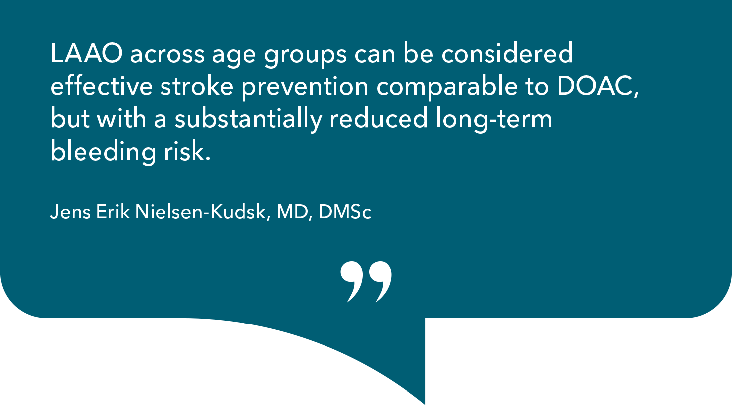 LAAO across age groups can be considered effective stroke prevention comparable to DOAC, but with a substantially reduced long-term bleeding risk.