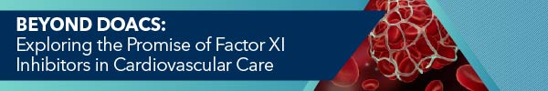 Beyond DOACs: Exploring the Promise of Factor XI Inhibitors in Cardiovascular Care